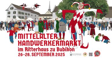 Mittelalter Handwerkermarkt im Ritterhaus zu Bubikon