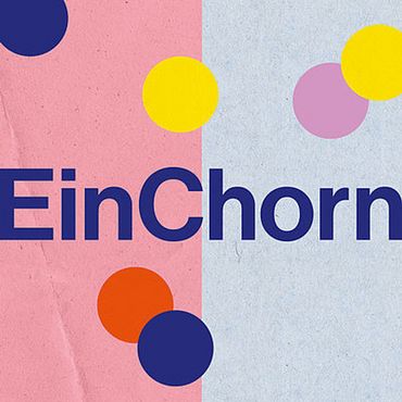 EinChorn – Das Familienfest