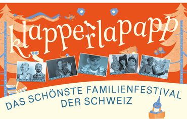 klapperlapapp – Das schönste Familienfestival Der Schweiz