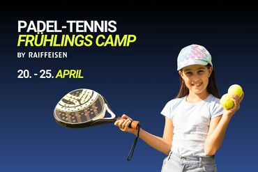 Padel-Tennis Frühlingscamp by Raiffeisen